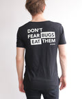 DON'T FEAR BUGS T-SHIRT | Men SENS S,M,L,XL
